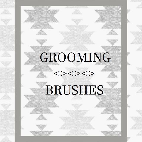 Grooming - Brushes