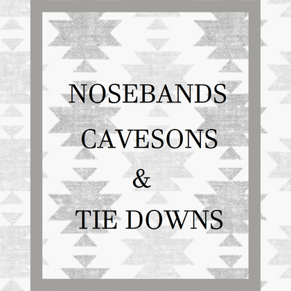 Nosebands, Cavesons & Tiedowns